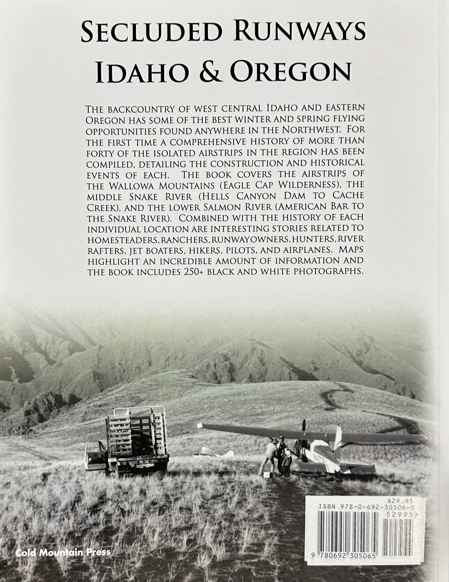 Bound for the Backcountry II: A History of Airstrips in the Wallowas, Hells Canyon, and the Lower Salmon River