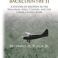 Bound for the Backcountry II: A History of Airstrips in the Wallowas, Hells Canyon, and the Lower Salmon River